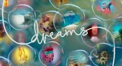 Dreams presenta un primer vídeo de una serie