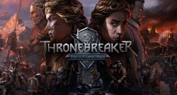 Thronebreaker: The Witcher Tales